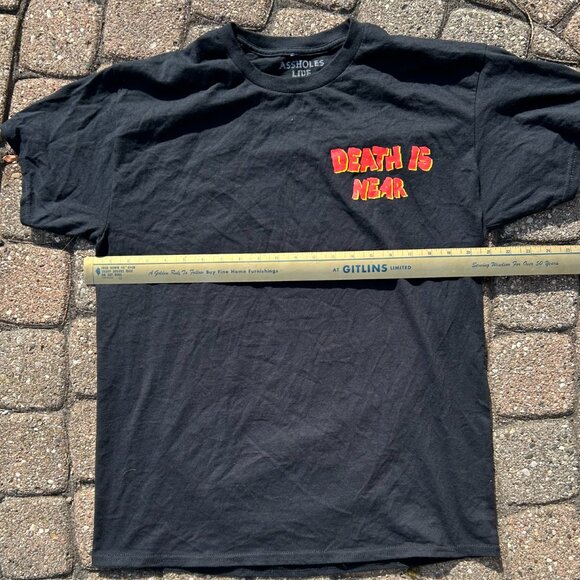 Death Is Near A$$holes Live Forever T Shirt Sz L - Picture 5 of 9